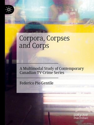 cover image of Corpora, Corpses and Corps